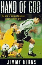 HAND OF GOD: THE LIFE OF DIEGO
