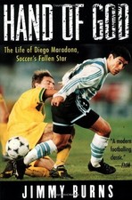 HAND OF GOD: THE LIFE OF DIEGO